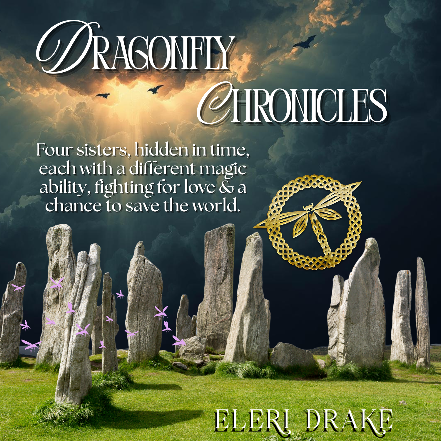 The Dragonfly Chronicles