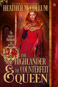 The Highlander & the Counterfeit Queen Signed Book