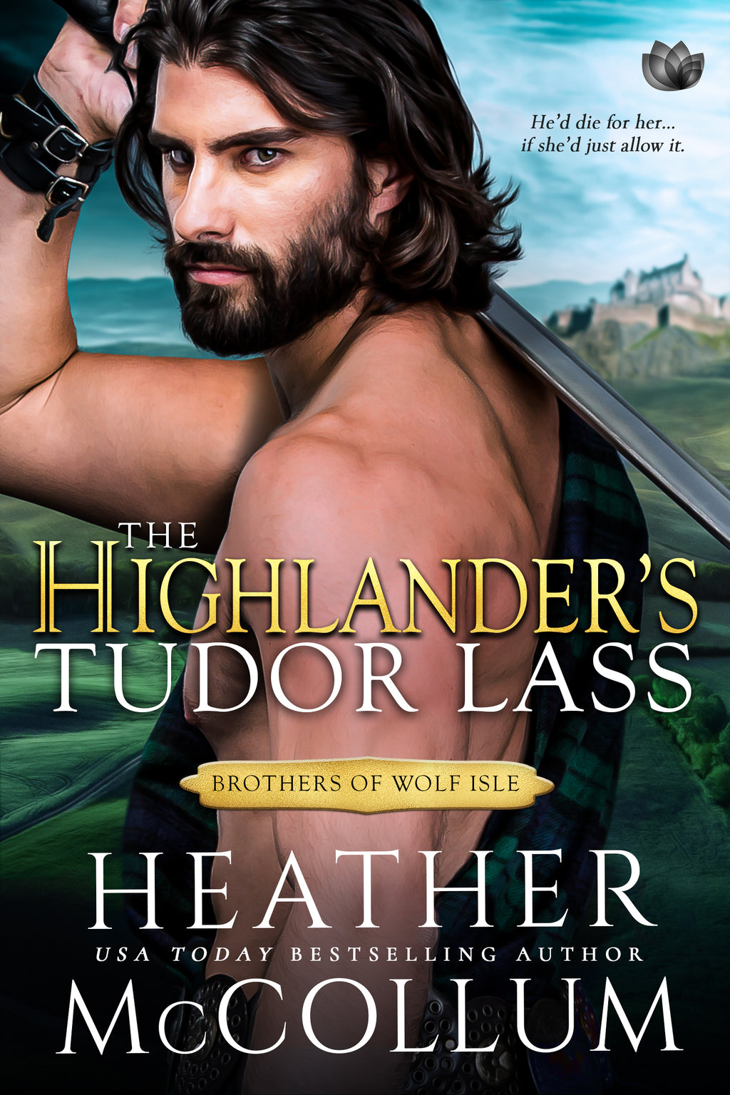 The Highlander's Tudor Lass Signed Book